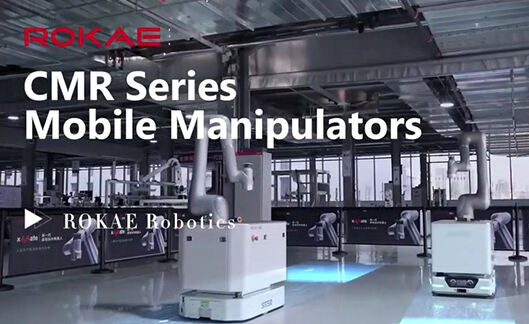 ROKAE CMR Mobile Manipulators: The Solution for Smart and Adaptable Production